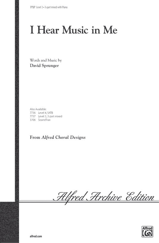 I Hear Music in Me – 3-Part Mixed Choral Octavo (Digital Download)