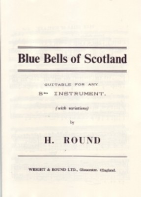 Blue Bells Of Scotland -