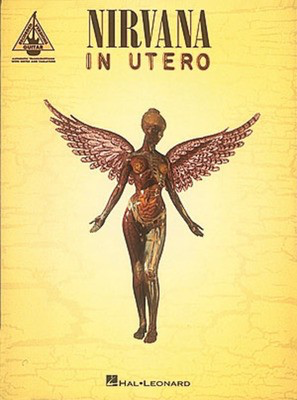 Nirvana - In Utero - Guitar Hal Leonard Guitar TAB
