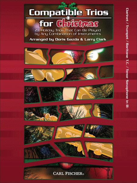 Compatible Trios for Christmas Clarinet/Trumpet