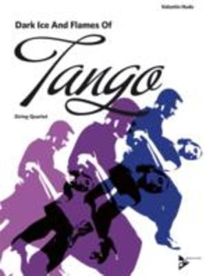 Dark Ice And Flames Of Tango -