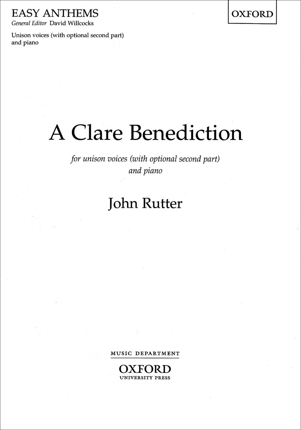 CLARE BENEDICTION UNISON/2 PT/ORG