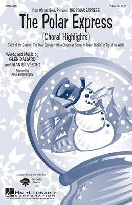 The Polar Express (Choral Highlights) - 2-Part Alan Billingsley Hal Leonard Choral Score Octavo