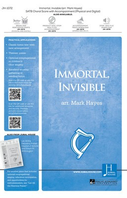Immortal, Invisible, God Only Wise - SATB Mark Hayes Jubal House Publications Choral Score Octavo
