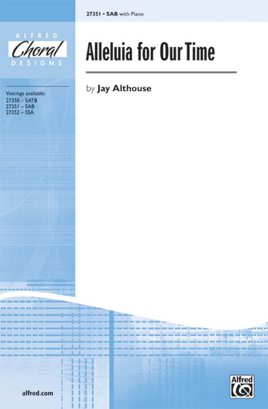 Alleluia for Our Time - SAB Choral Octavo (Digital Download)