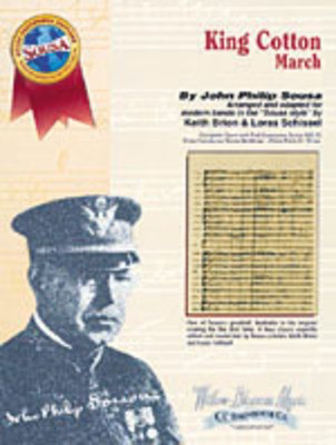 King Cotton - March - John Philip Sousa - Keith Brion|Loras Schissel C.L. Barnhouse Company Score/Parts