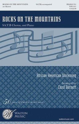 Rocks on the Mountains - SA(T)B Carol Barnett Walton Music Choral Score Octavo