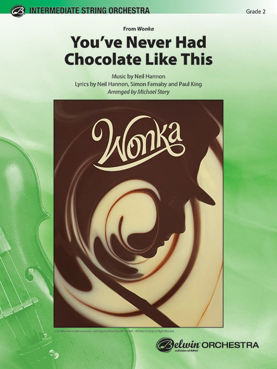 You've Never Had Chocolate Like This – String Orchestra Conductor Score & Parts