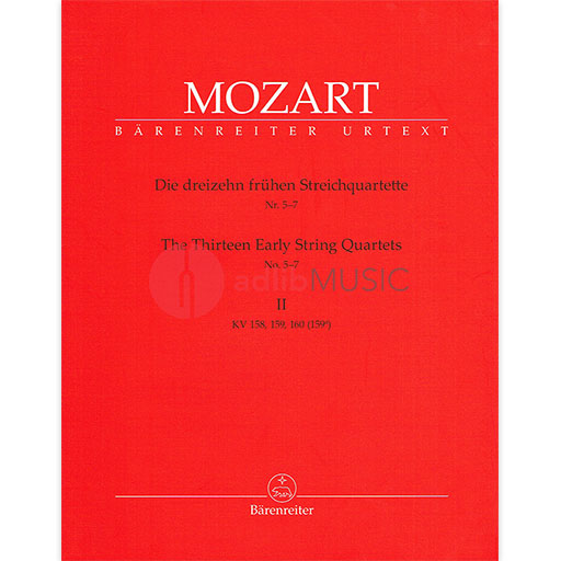 Thirteen Early String Quartets Volume 2 Nos 5-7
