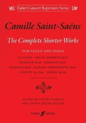 Saint-Saens Complete Shorter Works for Cello