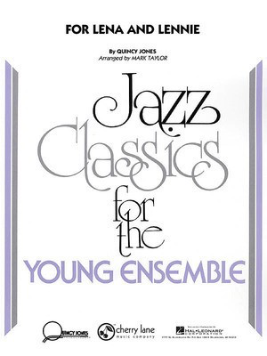 For Lena and Lennie - Quincy Jones - Quincy Jones Cherry Lane Music Score/Parts