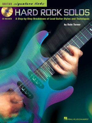 Hard Rock Solos Sig Licks Bk/CD - Guitar TAB - Dale Turner - Guitar Hal Leonard Guitar TAB /CD