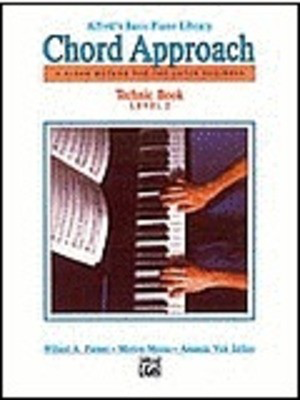 Alfred's Basic Piano: Chord Approach Technic Book 2 - Amanda Vick Lethco|Morton Manus|Willard A. Palmer - Piano Alfred Music