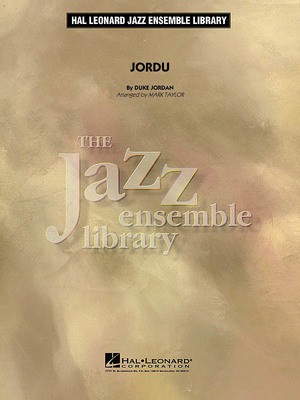 Jordu - Duke Jordan - Mark Taylor Hal Leonard Score/Parts