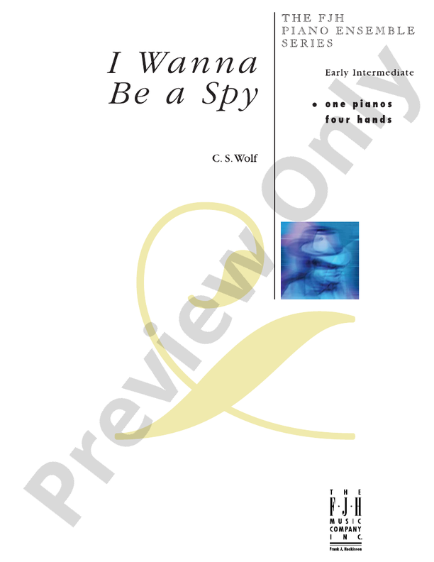 I Wanna Be a Spy - Piano (Digital Download)