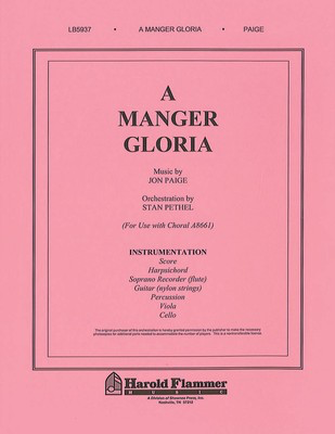A Manger Gloria - Jon Paige|Terry W. York - Shawnee Press Instrumental Parts Score/Parts