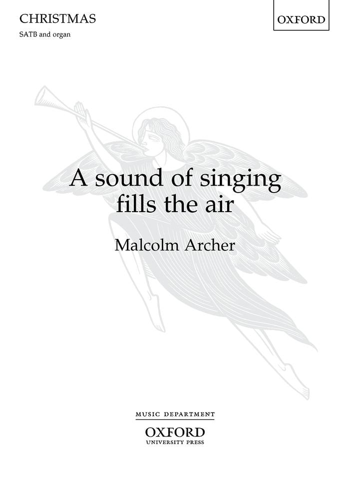 A Sound of Singing Fills the Air SATB/Organ
