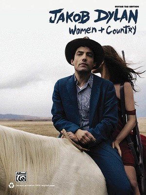 Jakob Dylan - Women + Country - Guitar Alfred Music Guitar TAB