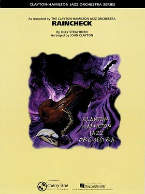 Raincheck - Billy Strayhorn - Billy Strayhorn Cherry Lane Music Score/Parts