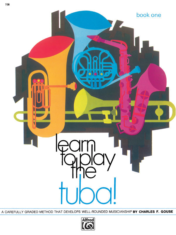 Learn to Play the Tuba Book 1 - Gouse