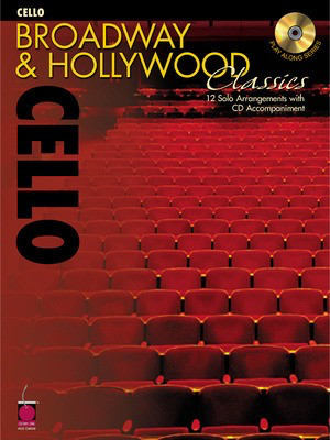 Broadway and Hollywood Classics for Cello - Cello Various Cherry Lane Music