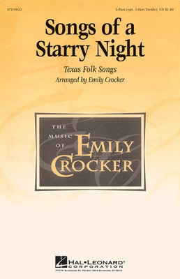 Songs of a Starry Night - (Medley) - 2-Part/3-Part Emily Crocker Hal Leonard Octavo