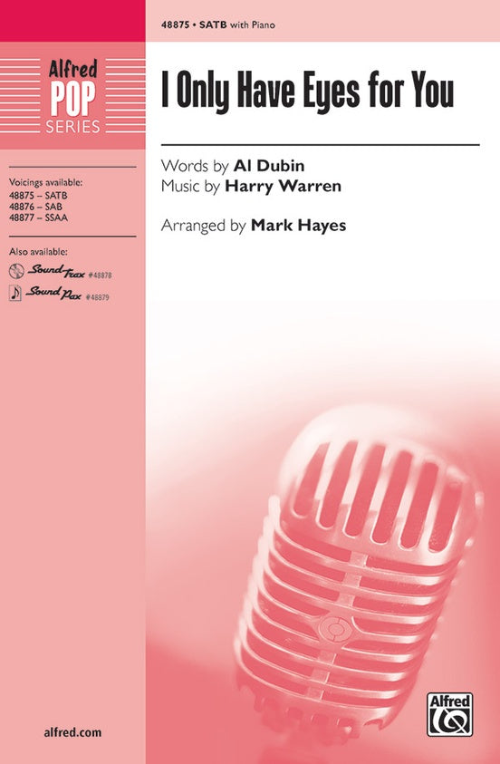 I Only Have Eyes for You – SATB Choral Octavo (Digital Download)