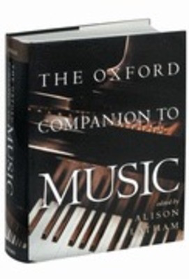 The Oxford Companion to Music - Alison Latham Oxford University Press Hardcover