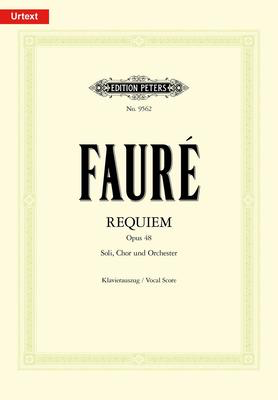 Faure - Requiem Op 48 - SATTBB/Piano Accompaniment - Peters EP9562