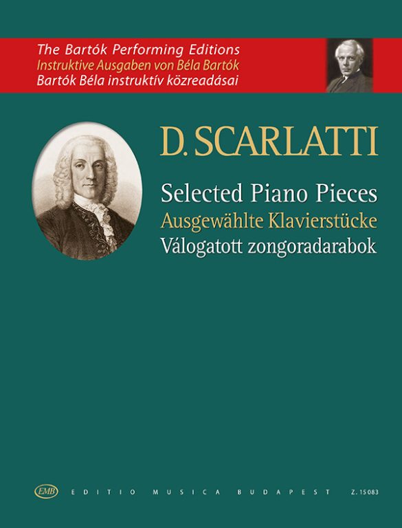 Scarlatti - Selected Piano Pieces - Piano Solo edited by Bartok EMB Z15083