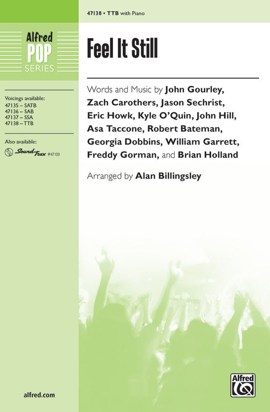 Feel It Still – TTB Choral Octavo (Digital Download)