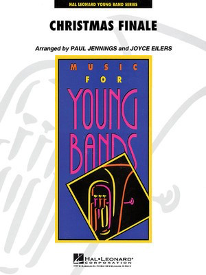 Christmas Finale - Grade 3 Concert Band with Choir - Joyce Eilers|Paul Jennings Hal Leonard Score/Parts