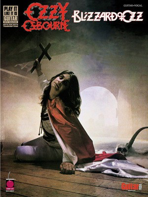 Ozzy Osbourne - Blizzard of Ozz - Guitar|Vocal Cherry Lane Music Guitar TAB with Lyrics & Chords