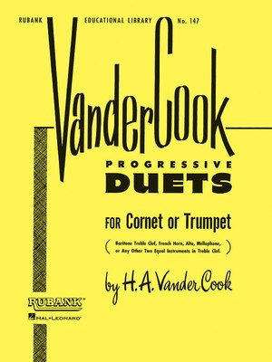 Vandercook Progressive Duets for Cornet or Trumpet - H.A. VanderCook - Bb Cornet|Trumpet Rubank Publications Trumpet Duet
