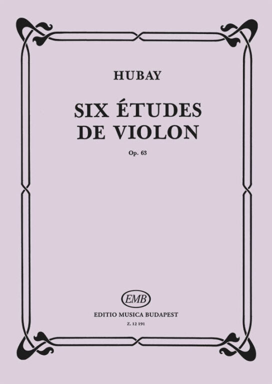 Hubay - 6 Etudes Op63 - Violin Solo EMB Z12191