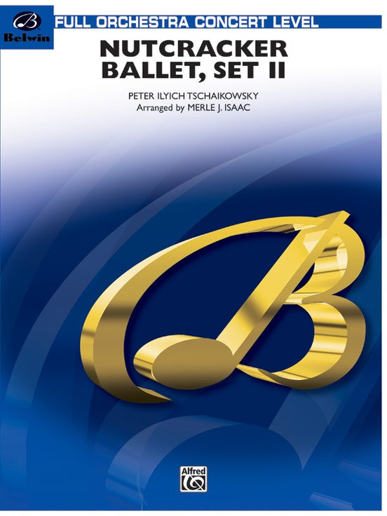 Nutcracker Ballet, Set II ("March of the Nutcracker" and "Trepak") – Full Orchestra Conductor Score & Parts (Digital Download)
