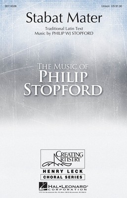 Stabat Mater - Philip Stopford - Unison Hal Leonard Choral Score Octavo