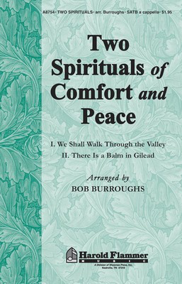 Two Spirituals Of Comfort And Peace - Traditional Spirituals - SATB Bob Burroughs Shawnee Press Choral Score Octavo