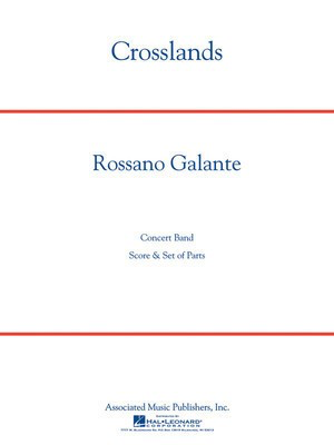 Crosslands - Rossano Galante - G. Schirmer, Inc. Full Score Score