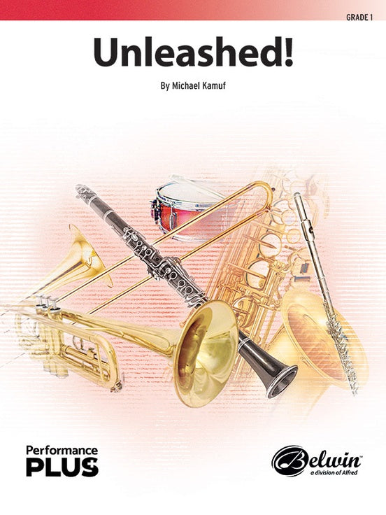 Unleashed! – Concert Band Conductor Score & Parts (Digital Download)
