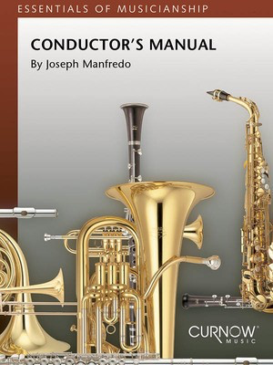 Essentials of Musicianship - Conductor's Manual - Joseph Manfredo Curnow Music Conductor's Score Score