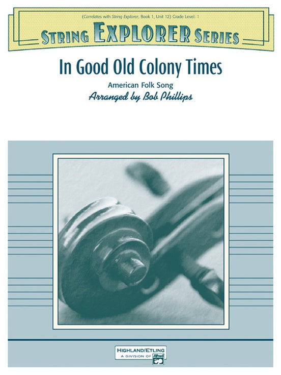 In Good Old Colony Times – String Orchestra Conductor Score & Parts (Digital Download)