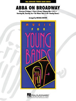 ABBA on Broadway - Michael Brown Hal Leonard Score/Parts