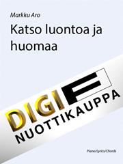 Katso luontoa ja huomaa - Piano Solo (Digital Download)