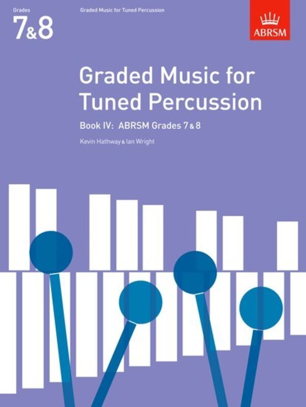 Graded Music for Tuned Percussion Bk 4 Gr7-8