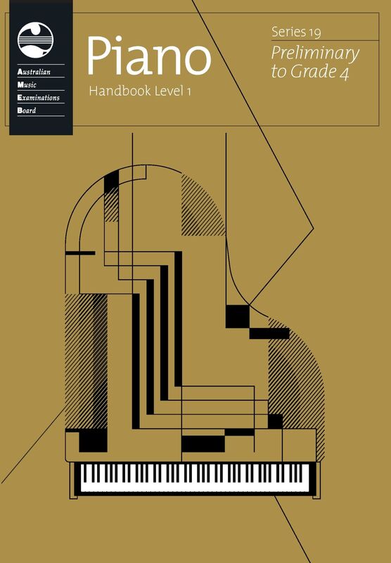 AMEB Piano Series 19 Handbook Level 1 (Preliminary to Grade 4)