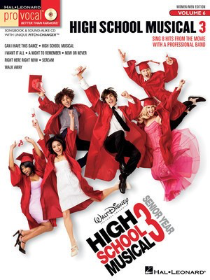 High School Musical 3 - Pro Vocal Mixed Edition Volume 6 - Various - Vocal Hal Leonard /CD