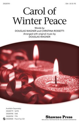 Carol Of Winter Peace - Gustav Holst|Traditional English Carol - SSA Douglas Wagner Christina Rossetti Shawnee Press Choral Score Octavo