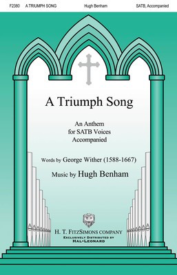 A Triumph Song - Hugh Benham - SATB H.T. FitzSimons Company Octavo