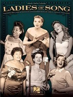 Ladies of Song - Inspiring Ballads and Romantic Standards Sung by Great Female Vocalists - Guitar|Piano|Vocal Hal Leonard Piano, Vocal & Guitar